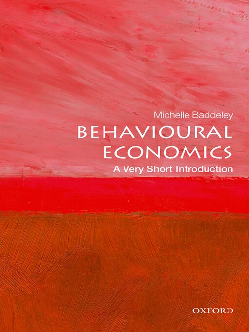 Title details for Behavioural Economics by Michelle Baddeley - Available